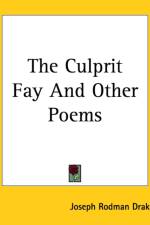 Culprit Fay And Other Poems af Joseph Rodman Drake