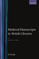Medieval Manuscripts in British Libraries: Volume IV: Paisley-York af N. R. Ker