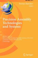Precision Assembly Technologies and Systems