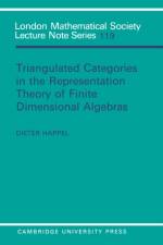 Triangulated Categories in the Representation of Finite Dimensional Algebras af Dieter Happel