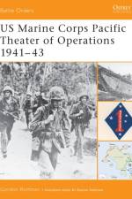 Us Marine Corps Pacific Theater of Operations (1) af Gordon L. Rottman