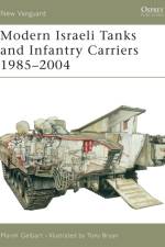 Modern Israeli Tanks and Infantry Carriers 1985 - 2004 af Marsh Gelbart