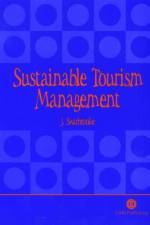 Sustainable Tourism Management af John (J and S Consultancy Swarbrooke