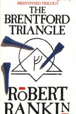 The Brentford Triangle af Robert Rankin