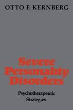 Severe Personality Disorders af Otto Kernberg