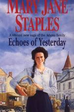 Echoes Of Yesterday af Mary Jane Staples