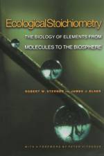 Ecological Stoichiometry af Robert W. Sterner