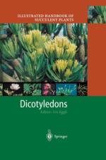 Illustrated Handbook of Succulent Plants: Dicotyledons
