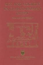 Sex & Society In Graeco-Roman af Dominic Montserrat