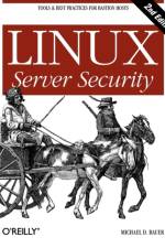 Linux Server Security af Michael D. Bauer