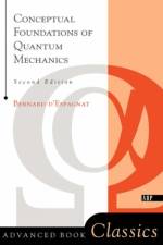 Conceptual Foundations Of Quantum Mechanics af Bernard d'Espagnat