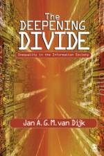 The Deepening Divide af Jan A G M van Dijk