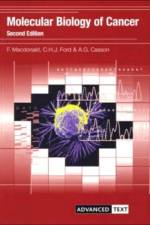 Molecular Biology of Cancer af Fiona (Birmingham Womens Hospital NHS Trust Macdonald