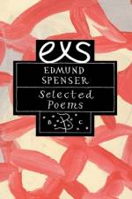 Poetry Classics: Edmund Spenser af Edmund Spenser