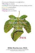 What Your Mother Never Told You af Hilda Hutcherson