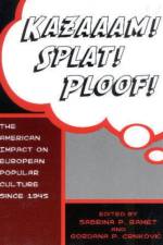 Kazaaam! Splat! Ploof! af Gordana Crnkovic