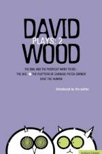 Wood Plays: 2