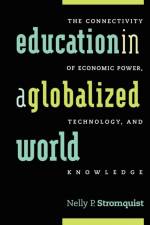 Education in a Globalized World af Nelly P. Stromquist
