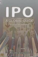 IPO - A Global Guide af Philippe Espinasse