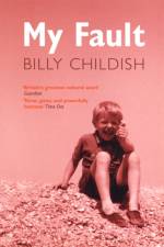 My Fault af Billy Childish