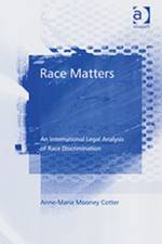 Race Matters af Anne-Marie Mooney Cotter