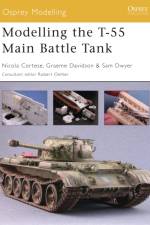 Modelling the T-55 Main Battle Tank af Graeme Davidson