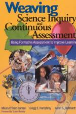 Weaving Science Inquiry and Continuous Assessment af Maura O'Brien Carlson