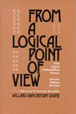 From a Logical Point of View af Willard Van Orman Quine