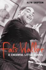 Fats Waller af Alyn Shipton