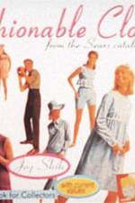 Fashionable Clothing From the Sears Catalogs af Joy Shih