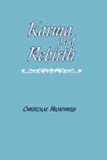Karma and Rebirth af Christmas Humphreys