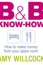 B & B Know-How af Amy Willcock