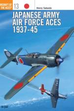 Japanese Army Air Force Aces, 1937-45 af Henry Sakaida