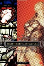 High Theory/Low Culture af M. Brottman