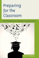 Preparing for the Classroom af Kevin O. Mason