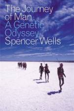 The Journey of Man af Spencer Wells