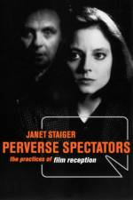 Perverse Spectators af Janet Staiger