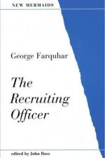 The Recruiting Officer af George Farquhar