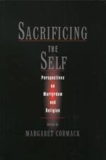 Sacrificing the Self