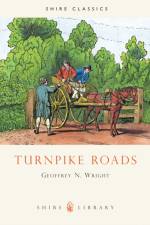 Turnpike Roads af Geoffrey N. Wright
