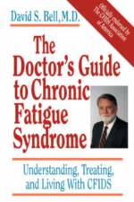The Doctor's Guide To Chronic Fatigue Syndrome af David S. Bell