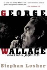 George Wallace af Stephan Lesher
