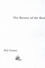 The Return of the Real af Hal (Princeton University) Foster