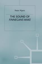 The Sound of Finnegans Wake af P. Myers