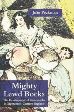 Mighty Lewd Books af J. Peakman