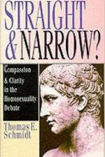 Straight & narrow? af Thomas E Schmidt