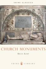 Church Monuments af Brian Kemp