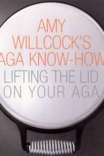 Amy Willcock's Aga Know-How af Amy Willcock
