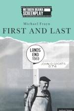 First & Last af Michael Frayn