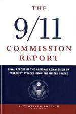 The 9/11 Commission Report af National Commission on Terrorist Attacks